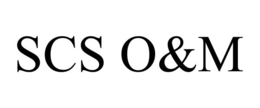 SCS O&M
