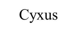 CYXUS