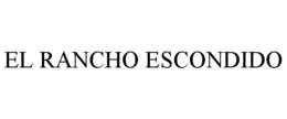 EL RANCHO ESCONDIDO