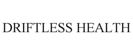 DRIFTLESS HEALTH