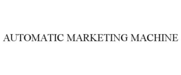 AUTOMATIC MARKETING MACHINE