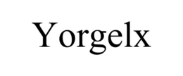 YORGELX
