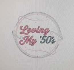 LOVING MY '50'S