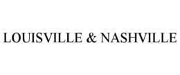 LOUISVILLE & NASHVILLE