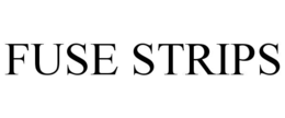 FUSE STRIPS