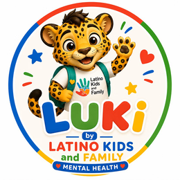 LUKI BY LATINO KIDS AND FAMILY MENTAL HEALTH