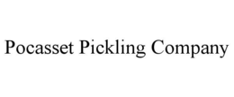 POCASSET PICKLING COMPANY