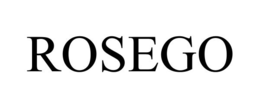 ROSEGO