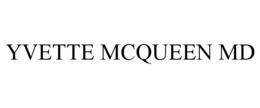 YVETTE MCQUEEN MD