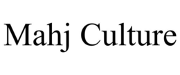 MAHJ CULTURE