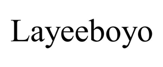 LAYEEBOYO