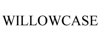 WILLOWCASE