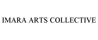 IMARA ARTS COLLECTIVE