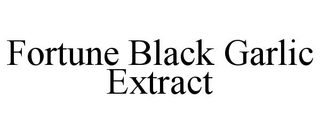 FORTUNE BLACK GARLIC EXTRACT