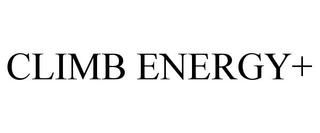 CLIMB ENERGY+