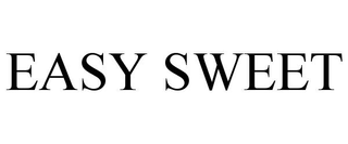 EASY SWEET