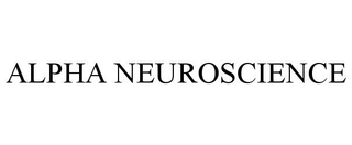 ALPHA NEUROSCIENCE
