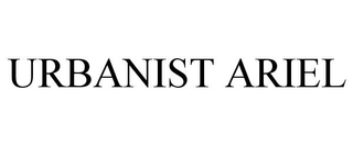 URBANIST ARIEL