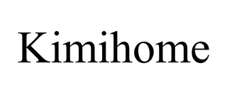 KIMIHOME