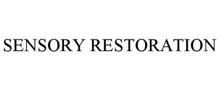 SENSORY RESTORATION