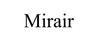 MIRAIR