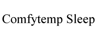 COMFYTEMP SLEEP