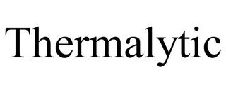THERMALYTIC