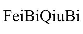 FEIBIQIUBI