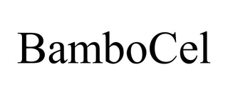 BAMBOCEL