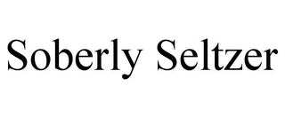 SOBERLY SELTZER