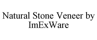 NATURAL STONE VENEER BY IMEXWARE