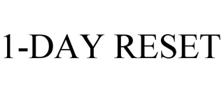 1-DAY RESET