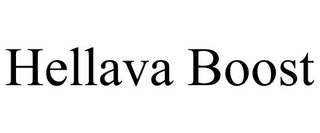 HELLAVA BOOST
