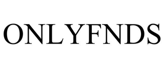 ONLYFNDS