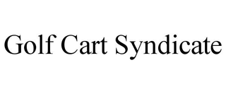 GOLF CART SYNDICATE