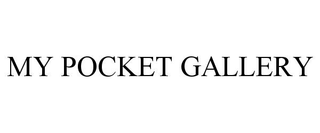 MY POCKET GALLERY