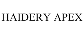 HAIDERY APEX