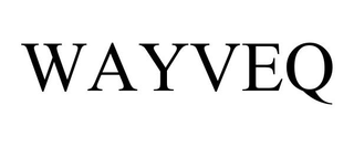 WAYVEQ