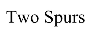 TWO SPURS