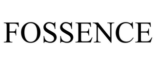 FOSSENCE