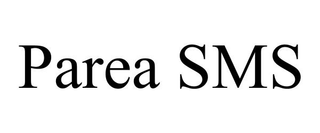 PAREA SMS