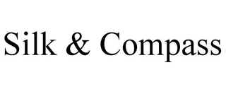 SILK & COMPASS
