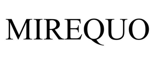 MIREQUO