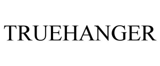 TRUEHANGER