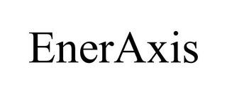 ENERAXIS