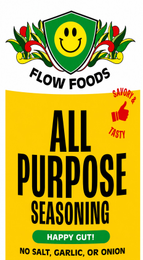 FLOW FOODS SAVORY & TASTY ALL PURPOSE SEASONING HAPPY GUT! NO SALT, GARLIC, OR ONION