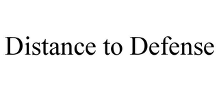 DISTANCE TO DEFENSE