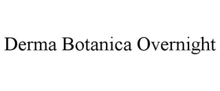 DERMA BOTANICA OVERNIGHT