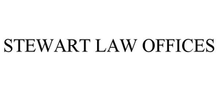 STEWART LAW OFFICES