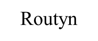 ROUTYN